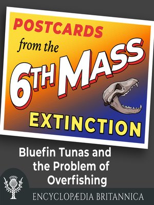 cover image of Bluefin Tunas and the Problem of Overfishing